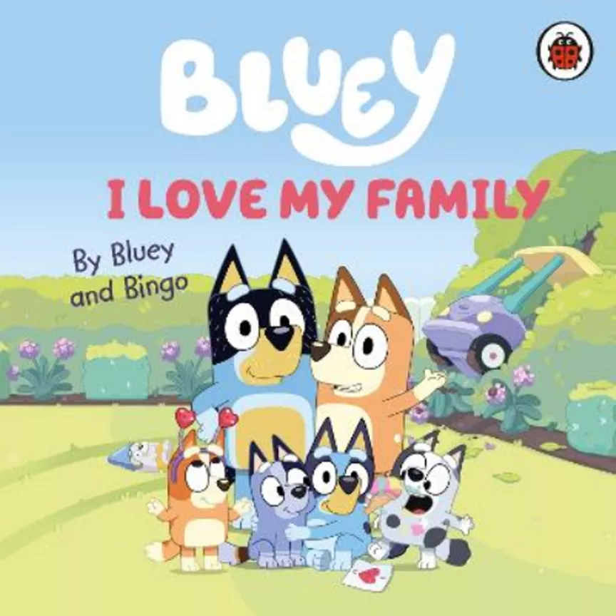 Bluey: I Love My Family by Bluey - Image 1