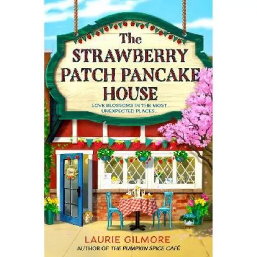 Paperback Strawberry Patch Pancake House - Laurie Gilmore