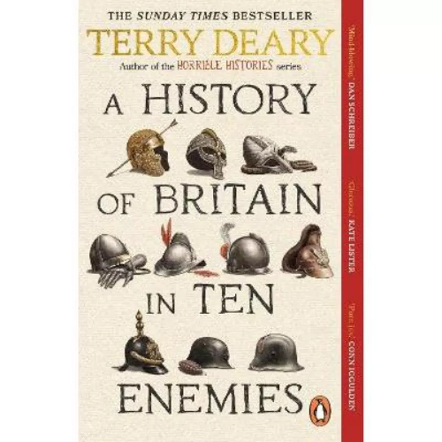 Paperback A History of Britain in Ten Enemies by Terry Deary