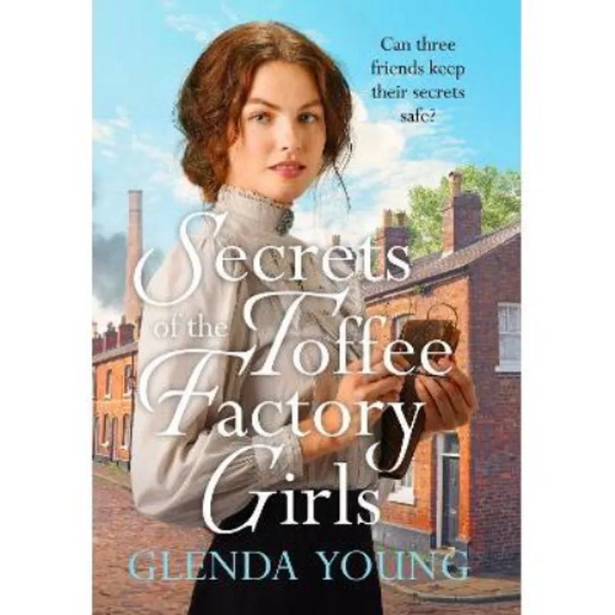 Paperback Secrets of the Toffee Factory Girls by Glenda Young