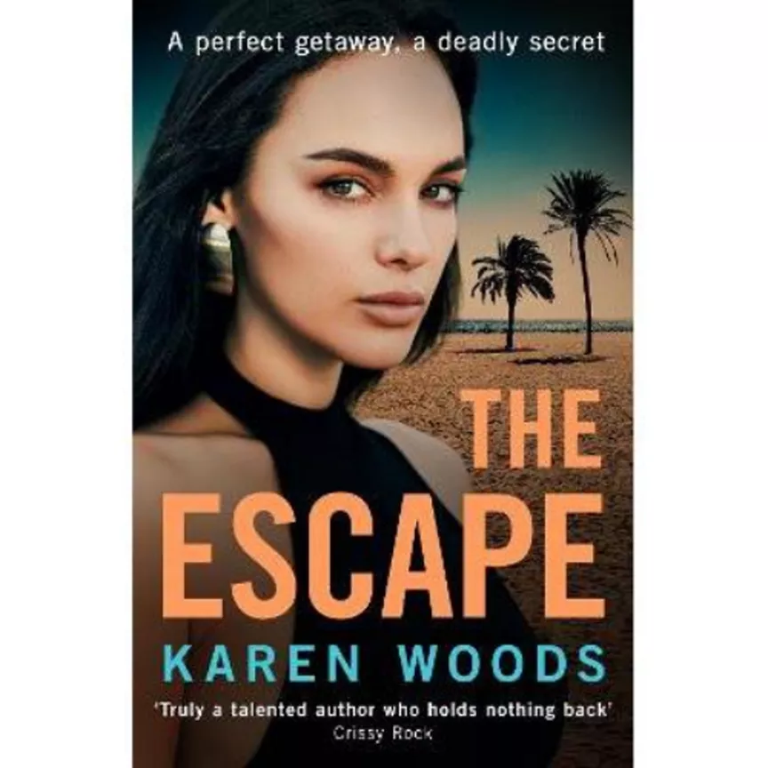 Paperback The Escape by Karen Woods