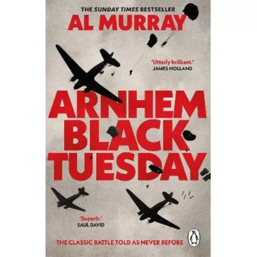 Paperback Arnhem: Black Tuesday by Al Murray