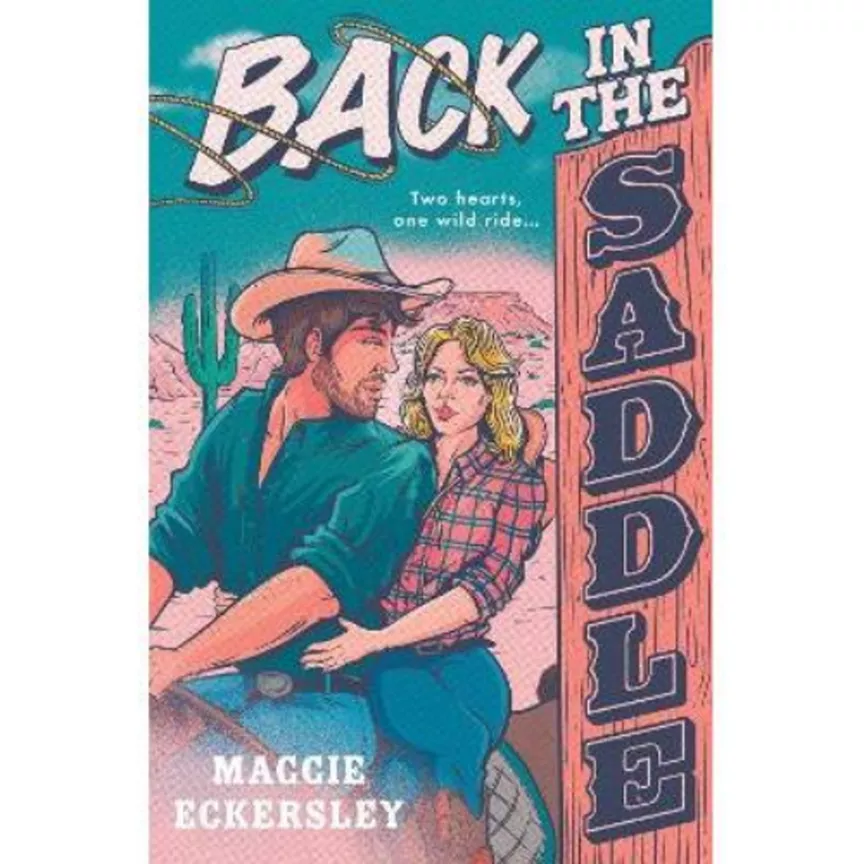 Paperback Back In The Saddle by Maggie Eckersley