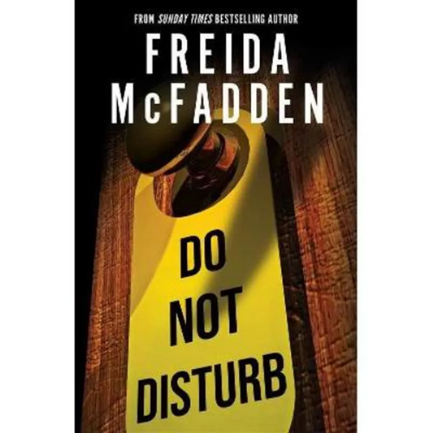 Paperback Do Not Disturb by Freida McFadden