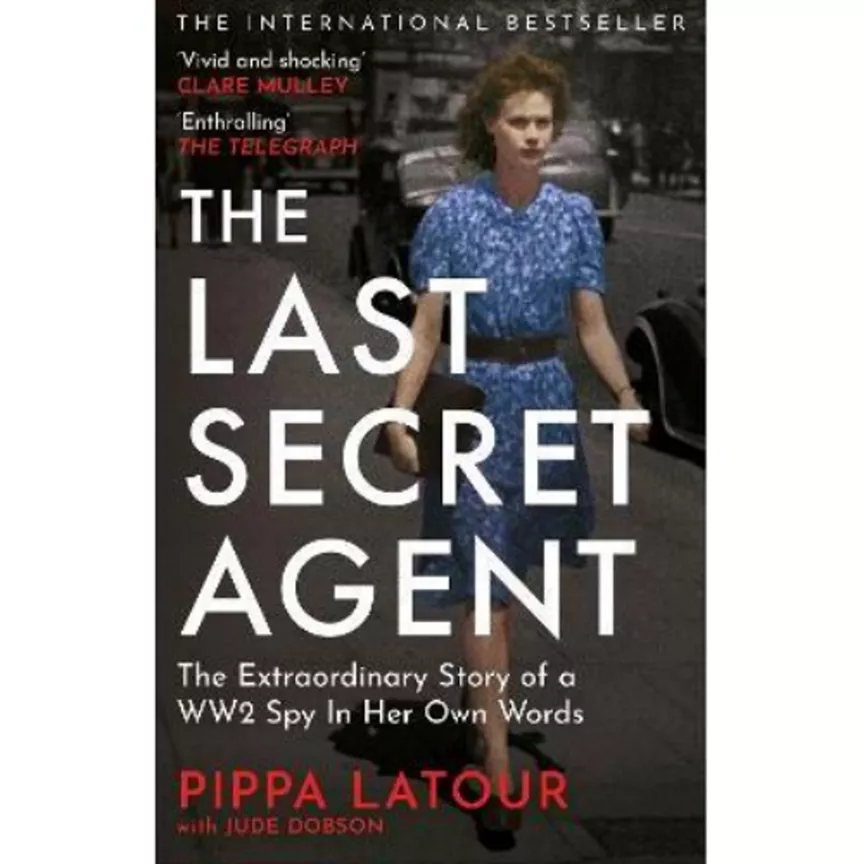 Paperback The Last Secret Agent by Pippa Latour