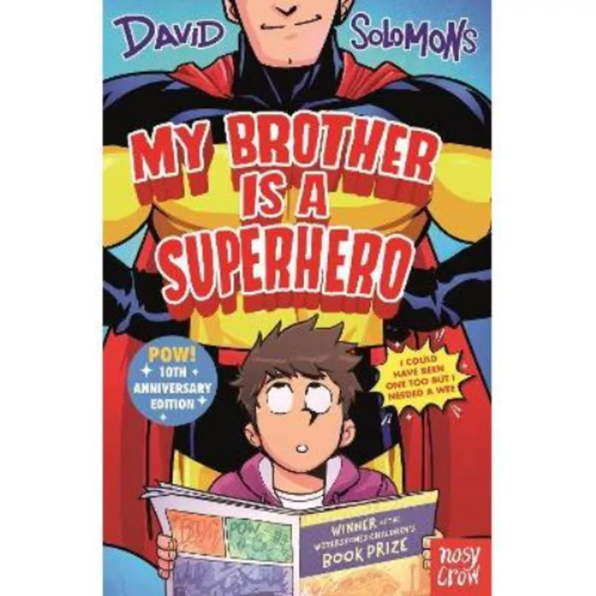 Paperback My Brother Is A Superhero 10th Anniversary by DAVID SOLOMONS