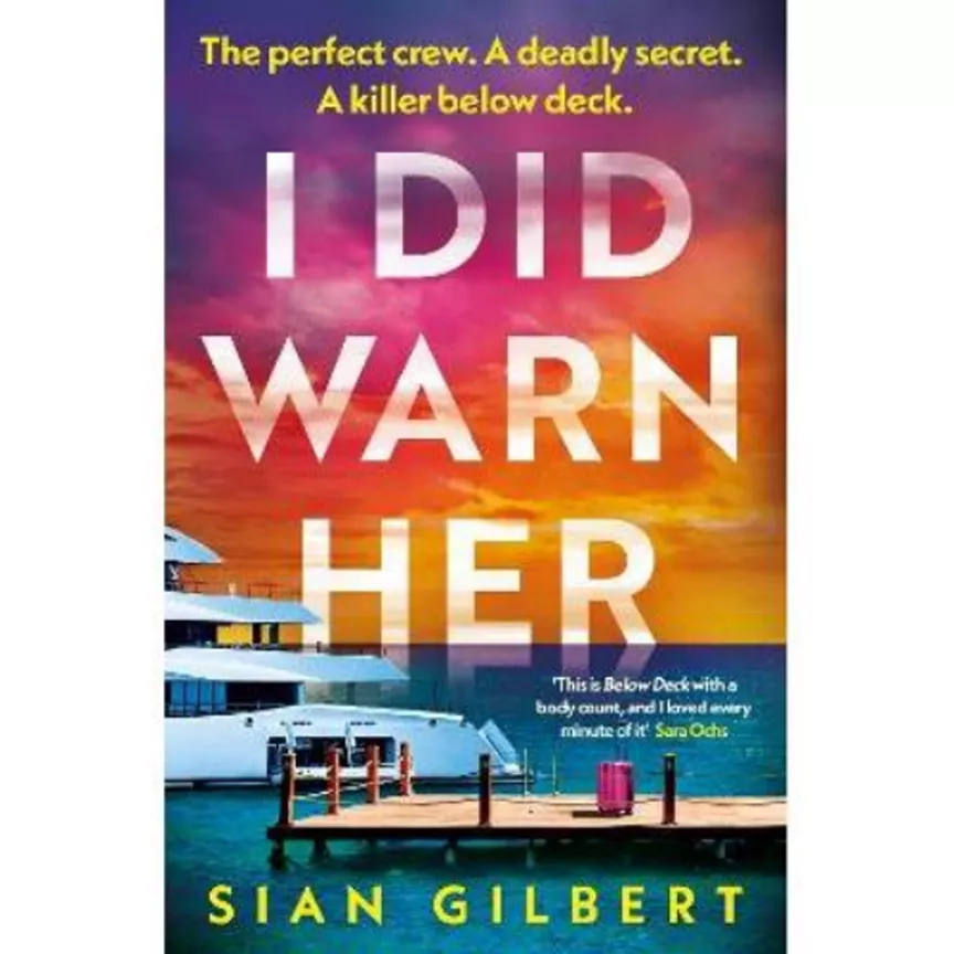 Paperback I Did Warn Her - Sian Gilbert