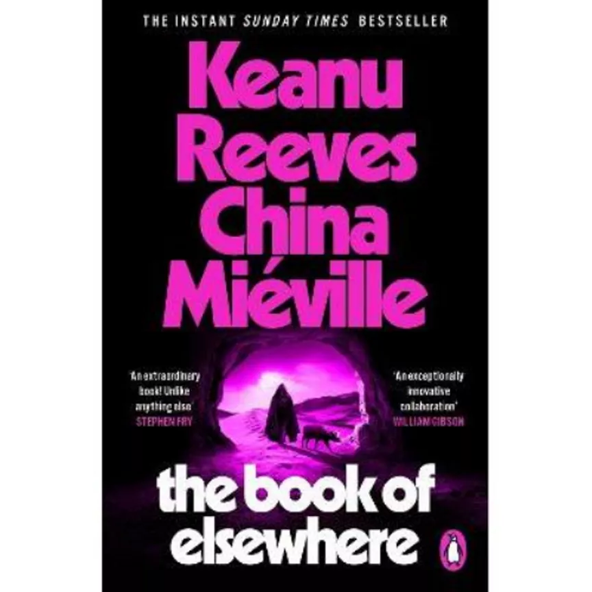 Paperback The Book of Elsewhere - Keanu Reeves and China Mieville