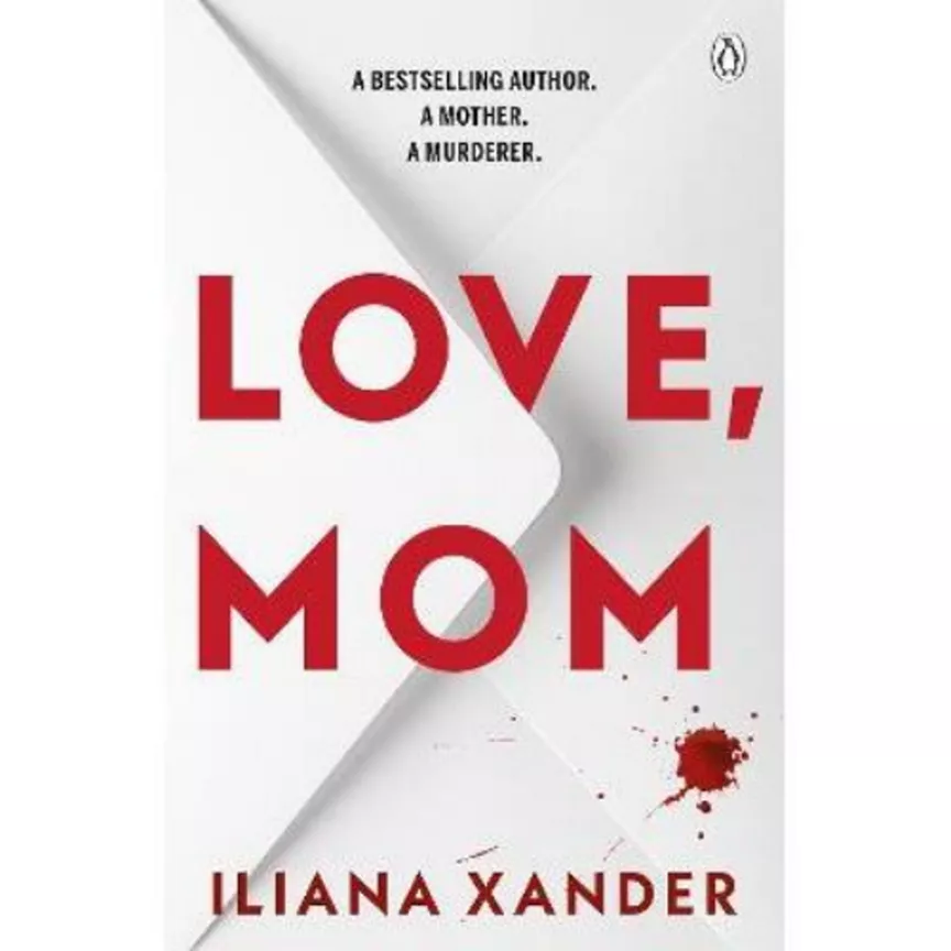 Paperback Love, Mom by Iliana Xander