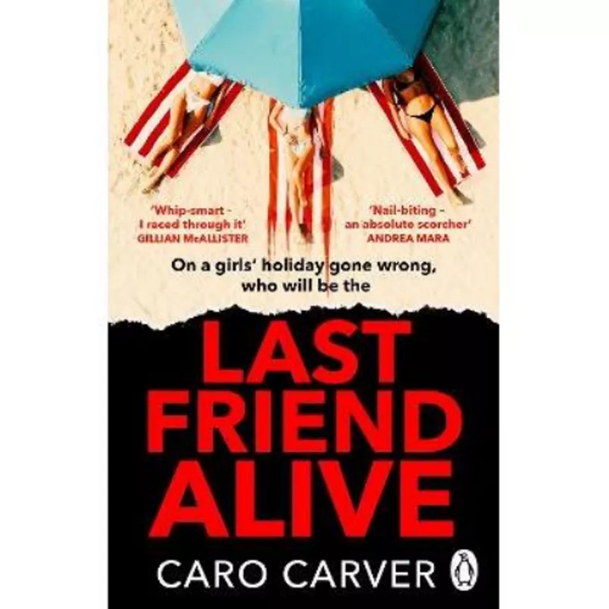 Paperback Last Friend Alive - Caro Carver