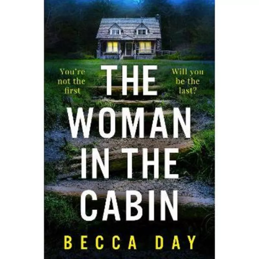 Paperback The Woman in the Cabin by Becca Day