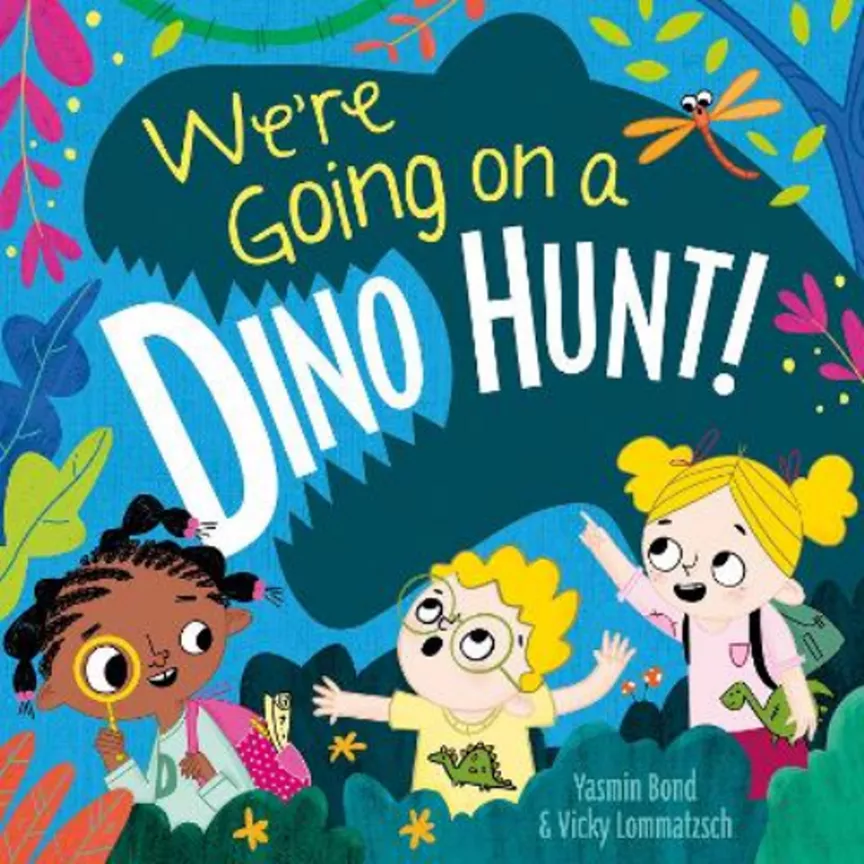 Kids We're Going on a Dino Hunt - Yasmin Bond