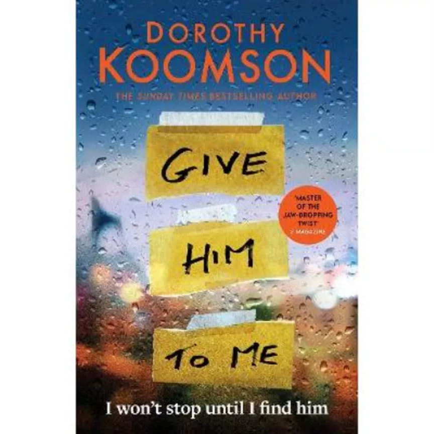 Paperback Give Him to Me - Dorothy Koomson