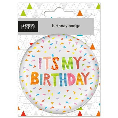 It'S My Birthday Foil Badge