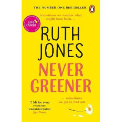 Never Greener - Ruth Jones