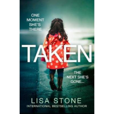 Taken - Lisa Stone