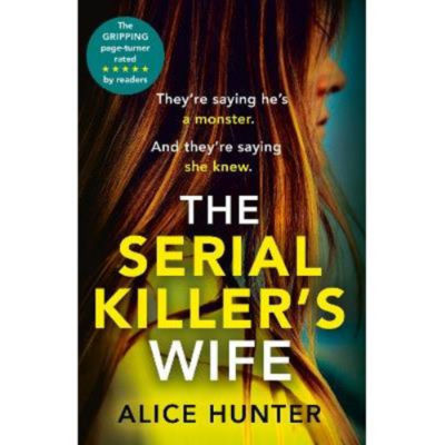 Serial Killer's Wife - Alice Hunter thumbnail 2