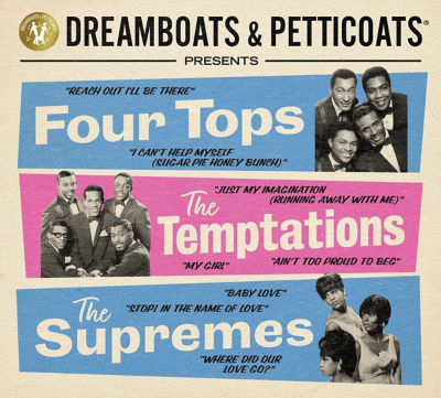 Dreamboats & Petticoats Presents... The Four Tops, The Temptations & The Supremes thumbnail 2