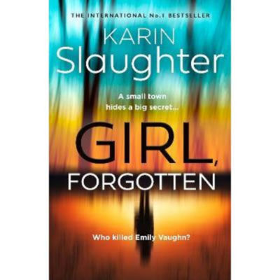Girl, Forgotten - Karin Slaughter thumbnail 2