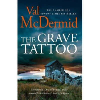 Grave Tattoo - Val McDermid