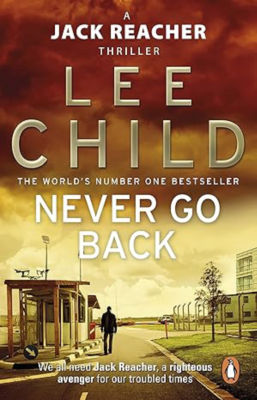 Never Go Back by Lee Child