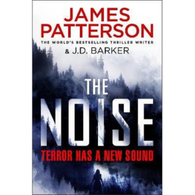 Noise - James Patterson