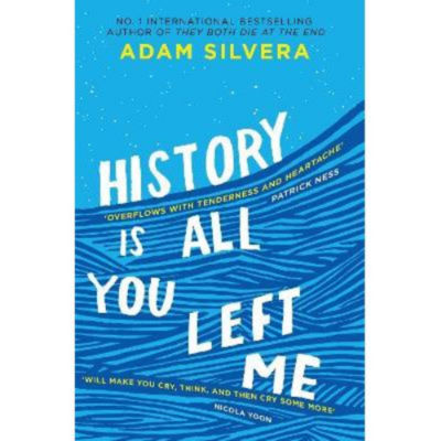 History Is All You Left Me - Adam Silvera thumbnail 2