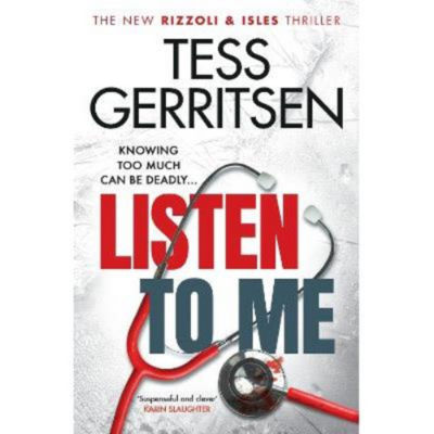 Listen To Me - Tess Gerritsen