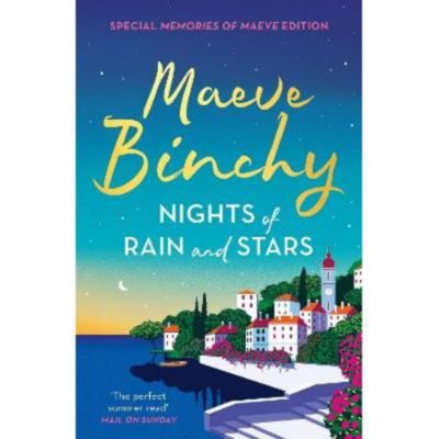 Nights of Rain and Stars - Maeve Binchy