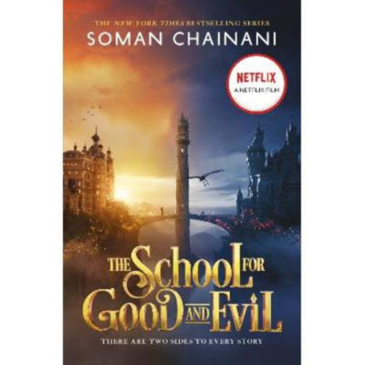 School for Good and Evil - Soman Chainani