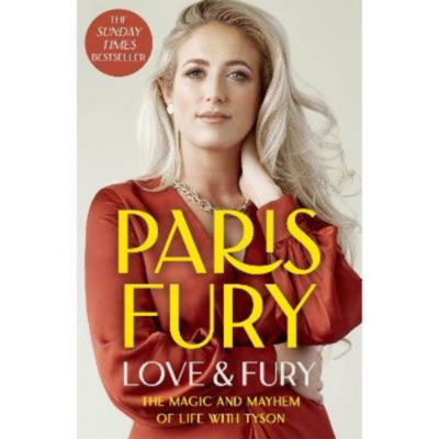 Love and Fury - Paris Fury