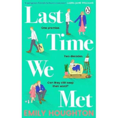 Last Time We Met - Emily Houghton