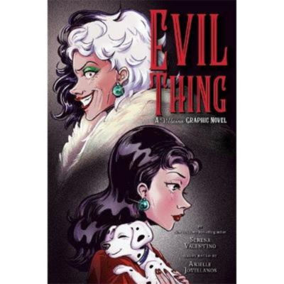 Disney: Evil Thing - Serena Valentino