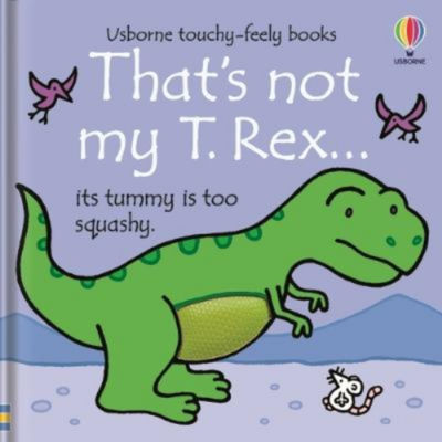 That's Not My T. Rex... - Rachel Wells thumbnail 2