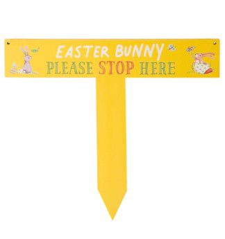 Yellow Easter Bunny Stop Here Sign
