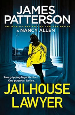Jailhouse Lawyer by James Patterson