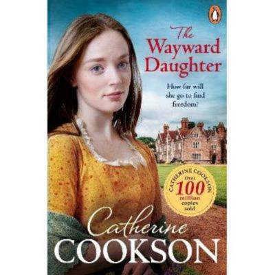 Wayward Daughter - Catherine Cookson thumbnail 2