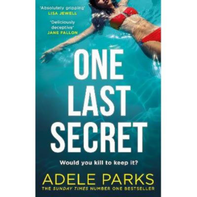 One Last Secret - Adele Parks