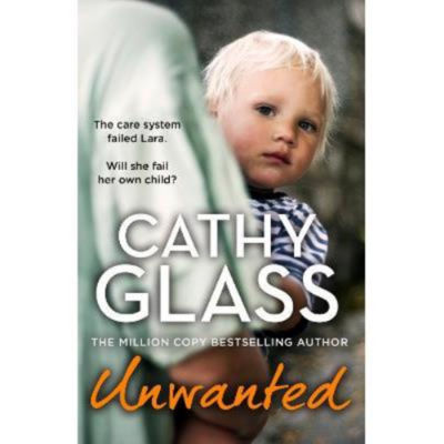Unwanted - Cathy Glass