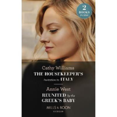 Housekeeper's Invitation To Italy / Reunited By The Greek's Baby - Cathy Williams thumbnail 2