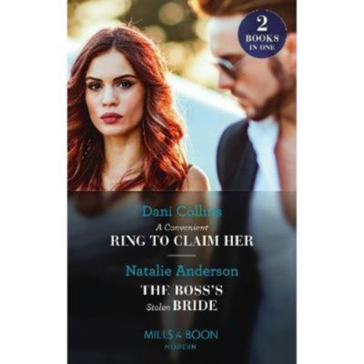 Convenient Ring To Claim Her / The Boss's Stolen Bride - Dani Collins