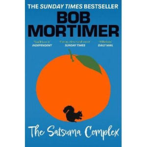 Satsuma Complex - Bob Mortimer thumbnail 2