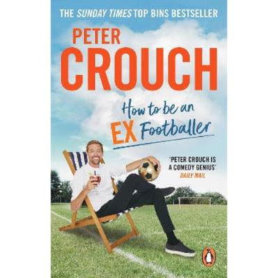 How to Be an Ex-Footballer - Peter Crouch