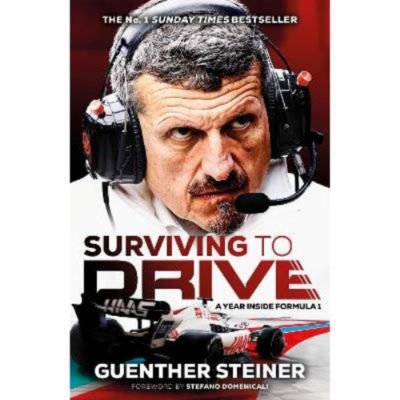 Surviving to Drive - Guenther Steiner