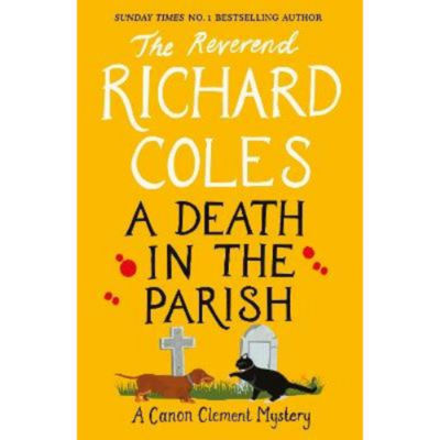 Death in the Parish - Reverend Richard Coles