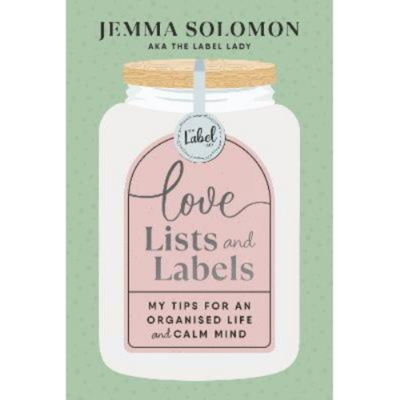 Love, Lists and Labels - Jemma Solomon