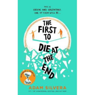 First to Die at the End - Adam Silvera