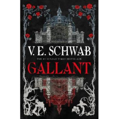 Gallant - V.E. Schwab