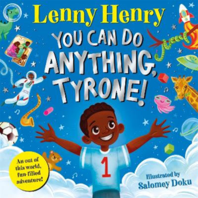 You Can Do Anything, Tyrone! - Lenny Henry thumbnail 2