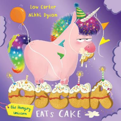 Oscar the Hungry Unicorn Eats Cake - Lou Carter thumbnail 2